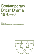 Contemporary British Drama, 1970-90: Essays from Modern Drama