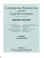 Contemporary Business Law and the Legal Environment: Principles and Cases