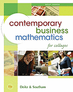 Contemporary Business Mathematics for Colleges, Brief Course