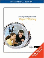 Contemporary Business Report Writing