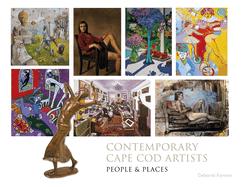 Contemporary Cape Cod Artists: People and Places: People and Places