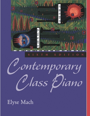 Contemporary Class Piano - Mach, Elyse