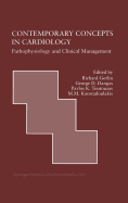 Contemporary Concepts in Cardiology: Pathophysiology and Clinical Management