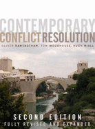 Contemporary Conflict Resolution: The Prevention, Management and Transformation of Deadly Conflicts