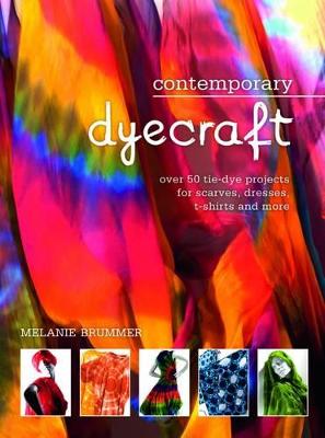 Contemporary Dyecraft - Brummer, Melanie