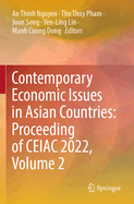 Contemporary Economic Issues in Asian Countries: Proceeding of CEIAC 2022, Volume 2