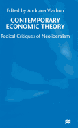 Contemporary Economic Theory: Radical Critiques of Neoliberalism