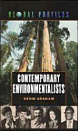Contemporary Environmentalists