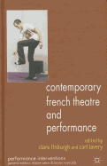 Contemporary French Theatre and Performance