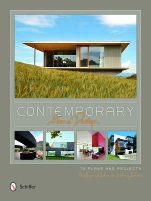 Contemporary Home Design: 70 Plans and Projects - Bachmann, Wolfgang, and Lederer, Arno