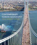 Contemporary Human Geography: Culture, Globalization, Landscape