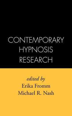 Contemporary Hypnosis Research - Fromm, Erika, PhD (Editor)