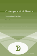 Contemporary Irish Theatre: Transnational Practices