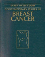 Contemporary Issues in Breast Cancer