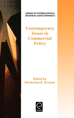 Contemporary Issues in Commercial Policy - Kreinin, Mordechai E (Editor)