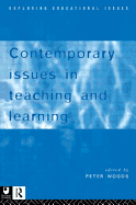 Contemporary Issues in Teaching and Learning
