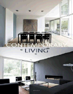 Contemporary Living - Pauwels, Jo (Photographer), and Laloux, Jean-Luc (Photographer), and Van Ransbeeck, N (Photographer)