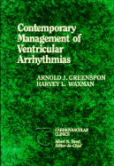 Contemporary Management of Ventricular Arrhythmias - Greenspoon, Arnold J., and Waxman, Harvey L.