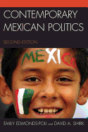 Contemporary Mexican Politics - Edmonds-Poli, Emily
