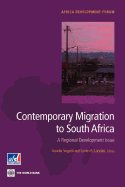 Contemporary Migration to South Africa: A Regional Development Issue