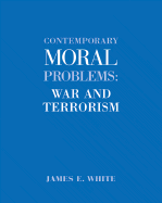 Contemporary Moral Problems: War and Terrorism