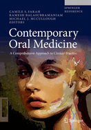 Contemporary Oral Medicine: A Comprehensive Approach to Clinical Practice