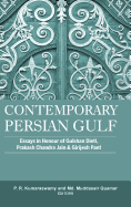 Contemporary Persian Gulf: Essays in Honour of Gulshan Dietl, Prakash Chandra Jain and Grijesh Pant