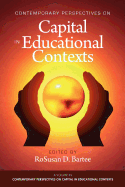 Contemporary Perspectives on Capital in Educational Contexts