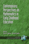 Contemporary Perspectiveson Mathematics in Early Childhood Education (PB) - Saracho, Olivia N (Editor), and Spodek, Bernard (Editor)