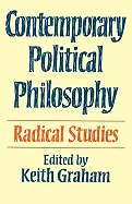 Contemporary Political Philosophy: Radical Studies