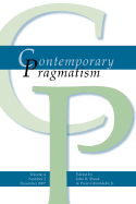 Contemporary Pragmatism Vol. 4, Issue 2 December 2007. - Shook, John R (Editor), and Ghiraldelli, Paulo Jr (Editor)