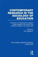 Contemporary Research in the Sociology of Education (Rle Edu L)