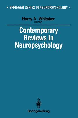 Contemporary Reviews in Neuropsychology - Whitaker, Harry (Editor)