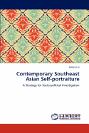 Contemporary Southeast Asian Self-Portraiture