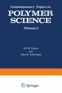 Contemporary Topics in Polymer Science: Volume 2