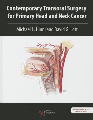 Contemporary Transoral Surgery for Primary Head and Neck Cancer - 