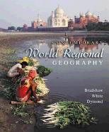 Contemporary World Regional Geography - Bradshaw, Michael J, and Razavi, Behzad P