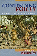 Contending Voices: Biographical Explorations of the American Past: Volume 1: To 1877