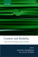 Content and Modality: Themes from the Philosophy of Robert Stalnaker