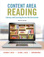Content Area Reading: Literacy and Learning Across the Curriculum