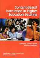Content-Based Instruction in Higher Education Settings