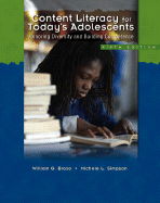 Content Literacy for Today's Adolescents: Honoring Diversity and Building Competence