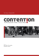 Contention: The Multidisciplinary Journal of Social Protest: Vol. 3.1