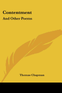 Contentment: And Other Poems