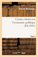 Contes Choisis Sur l'?conomie Politique Tome 2