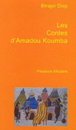 Contes D'Amadou Koumba - Diop, Birago