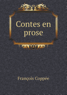 Contes En Prose - Copp?e, Fran?ois