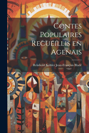 Contes Populaires Recueillis en Agenais