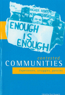 Contested Communities: Experiences, Struggles, Policies
