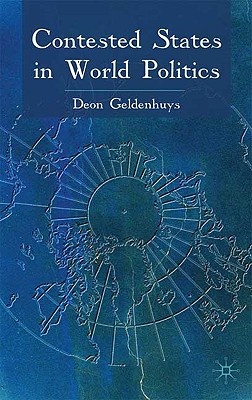 Contested States in World Politics - Geldenhuys, D